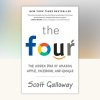 Four by Scott Galloway, Jonathan Todd Ross