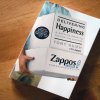 Delivering Happiness by  Tony Hsieh