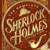 Complete Sherlock Holmes Collection by Sir Arthur Conan Doyle