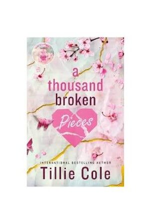 Thousand Broken Pieces by Tillie Cole