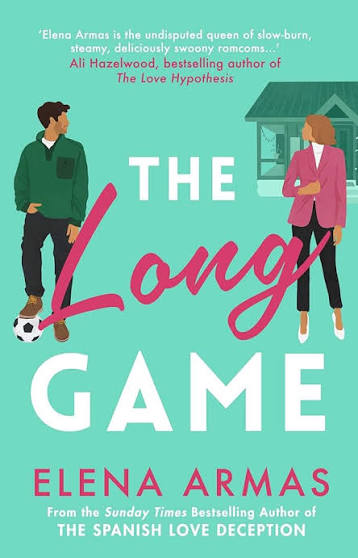 The Long Game by Elena Armas – Green Oak Book 1