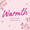 Warmth by Rithvik Singh
