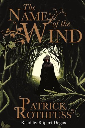 Name Of The Wind by Patrick Rothfuss