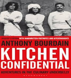 Kitchen Confidential by Anthony Bourdain