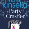 Party Crasher by Sophie Kinsella
