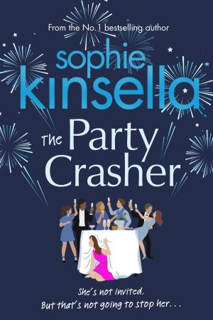 Party Crasher by Sophie Kinsella