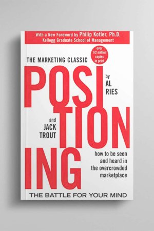 Position by  Al Ries and  Jack Trout