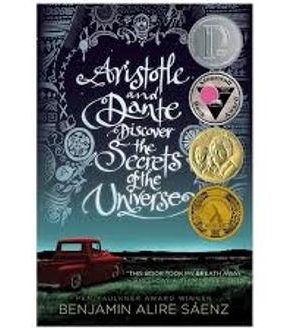 Aristotle And Dante Discover The Secrets by  Benjamin Alire Sáenz