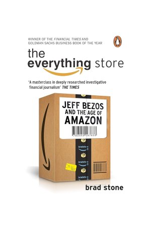 Everything Store by	Brad Stone