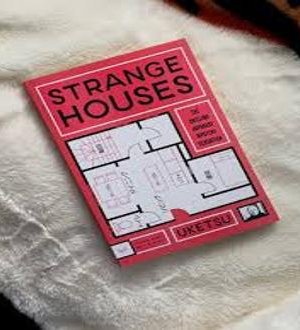 Strange Houses by  Uketsu and Jim Rion
