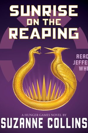 Sunrise on the Reaping by Suzanne Collins, Jefferson White
