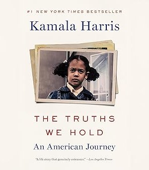Truths we hold by kamala harris
