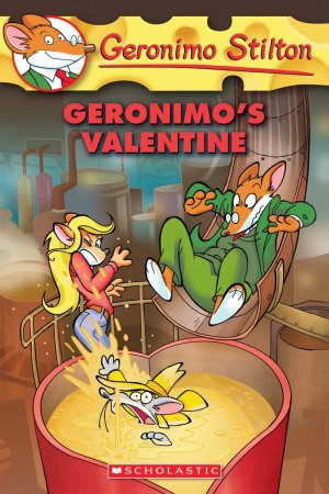 Geronimos Valentine by Geronimo Stilton