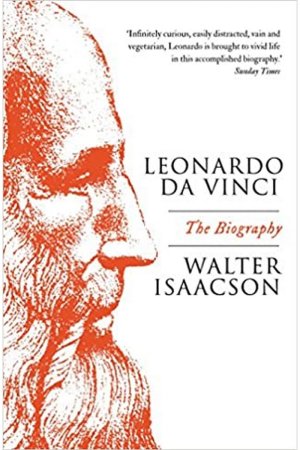 Leonardo Da Vinci by Walter Isaacson